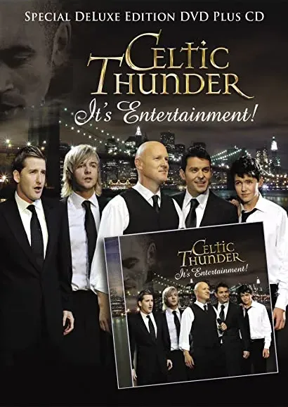 Celtic Thunder: It's Entertainment