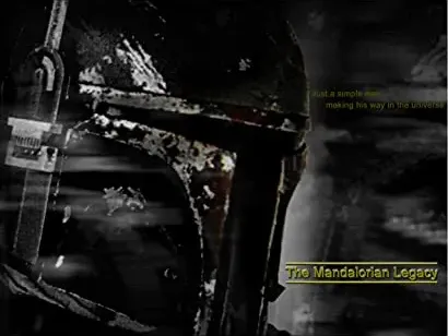 The Mandalorian Legacy