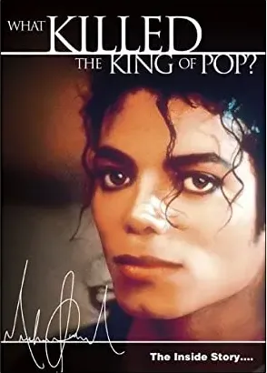 Michael Jackson: The Inside Story - What Killed the King of Pop?