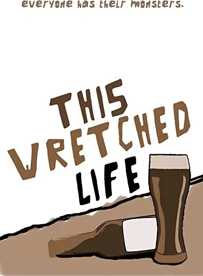 This Wretched Life