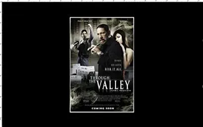 Through the Valley