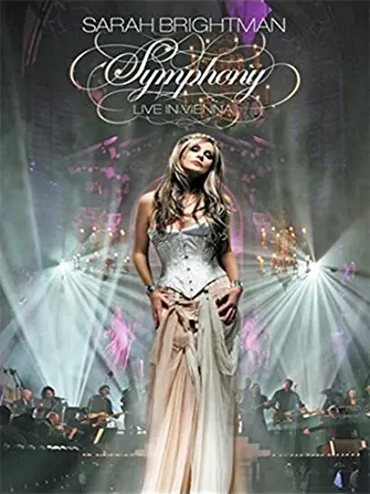 Sarah Brightman: Symphony in Vienna