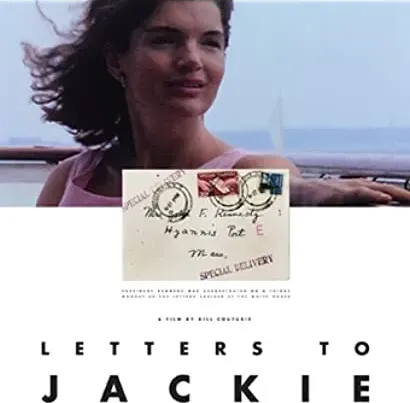 Letters to Jackie: Remembering President Kennedy