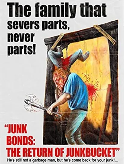Junk Bonds: The Return of Junkbucket