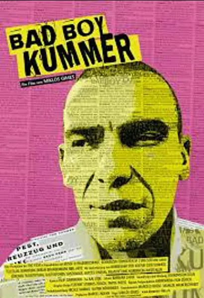 Bad Boy Kummer