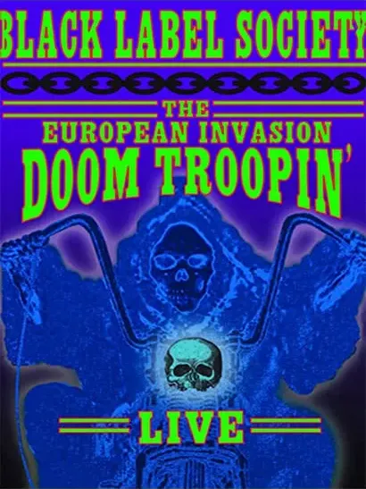 Black Label Society: The European Invasion