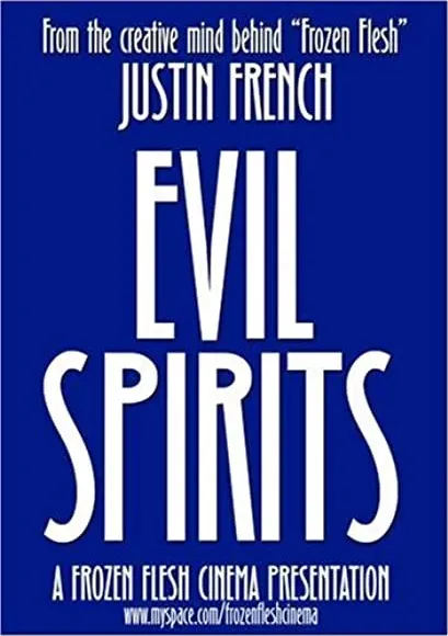 Evil Spirits