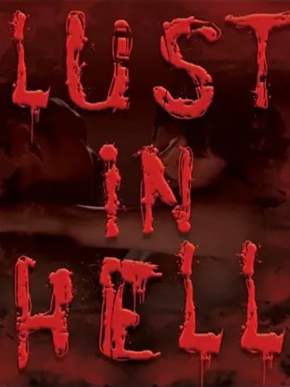 Lust in Hell: Edge of the World