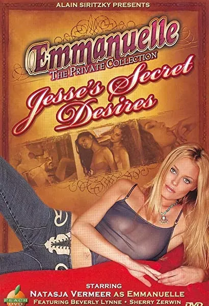 Emmanuelle the Private Collection: Jesse's Secret Desires