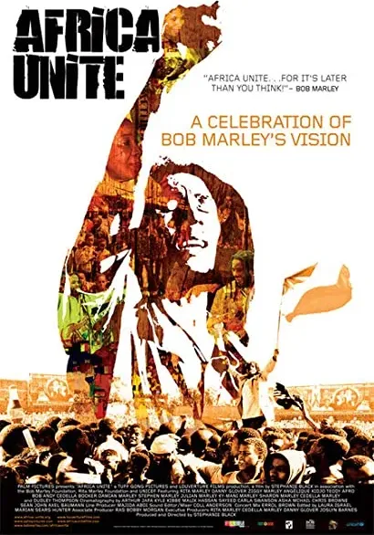 Africa Unite: A Celebration of Bob Marley's 60th Birthday