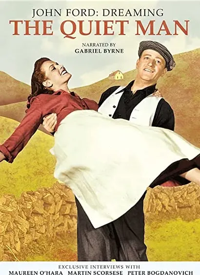 Dreaming the Quiet Man