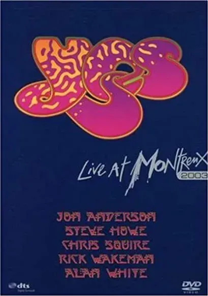 Yes: Live at Montreux 2003