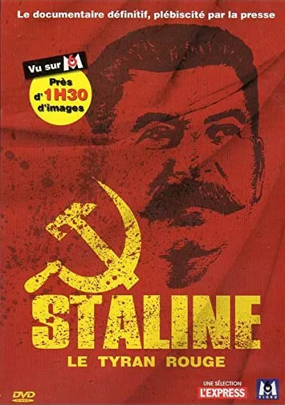 Staline: Le tyran rouge