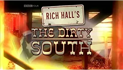 Rich Hall's the Dirty South