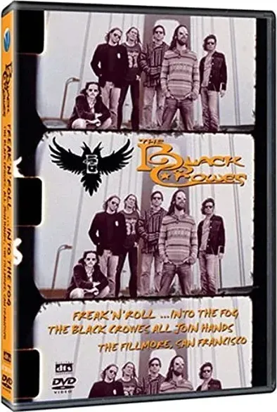 The Black Crowes: Freak 'N' Roll... Into the Fog