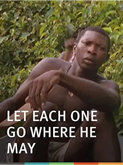 Let Each One Go Where He May