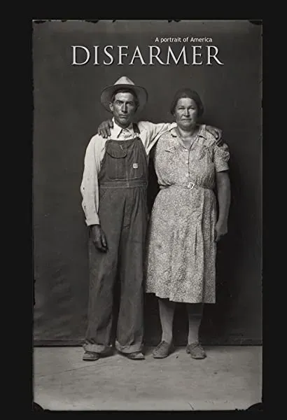 Disfarmer: A Portrait of America