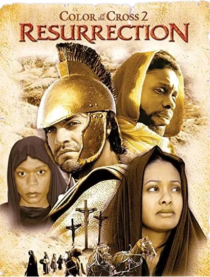 Color of the Cross 2: The Resurrection