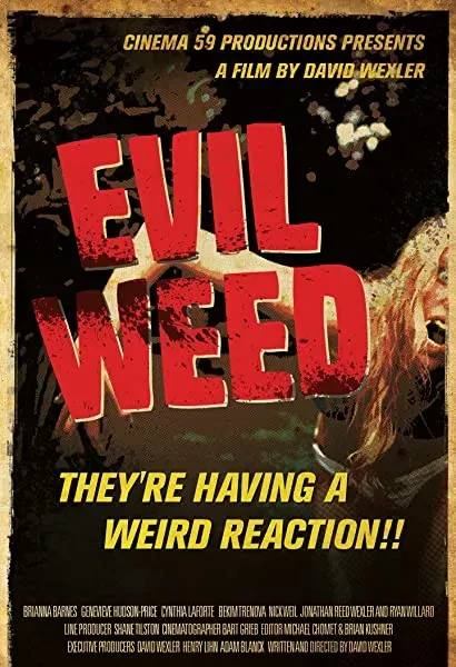 Evil Weed