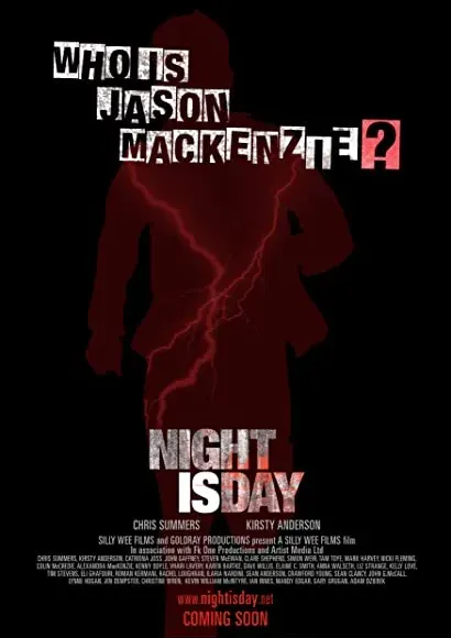 Night Is Day: The Movie