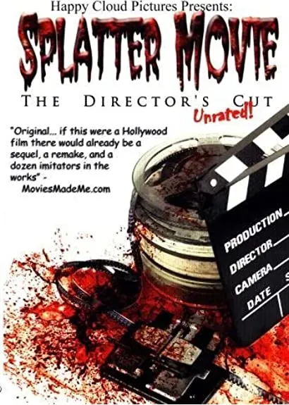 Splatter Movie: The Director's Cut