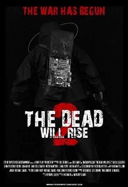 The Dead Will Rise 2
