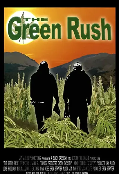 The Green Rush