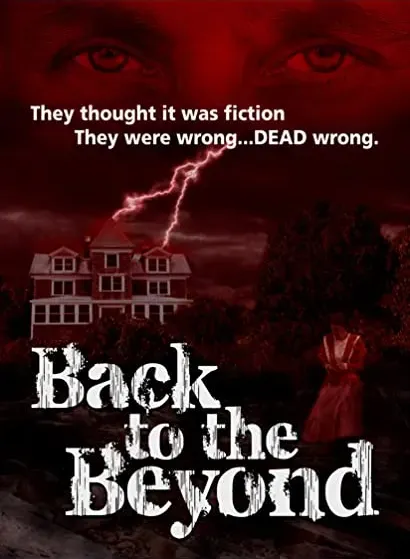 Back to the Beyond