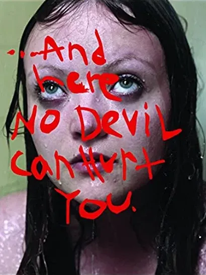 And Here No Devil Can Hurt You