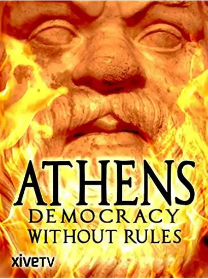 Athens: The Truth About Democracy