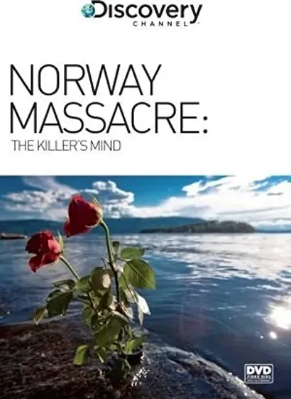 Norway Massacre: The Killer's Mind