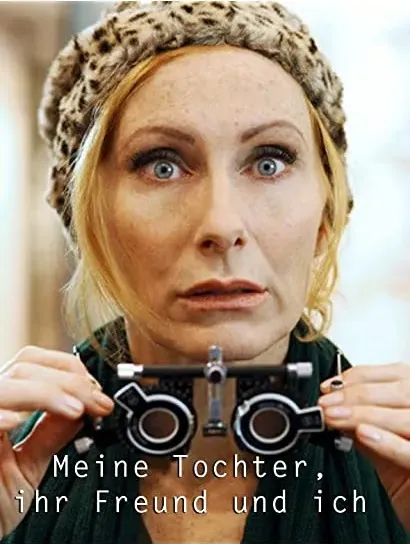 Meine Tochter, ihr Freund und ich