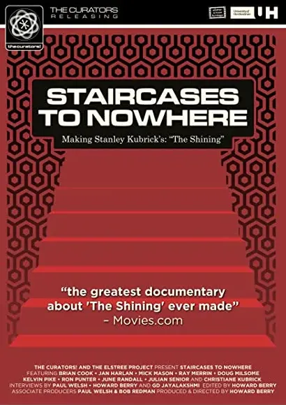 Staircases to Nowhere: Making Stanley Kubrick's 'The Shining'