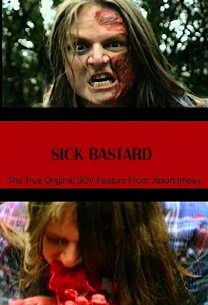 Sick Bastard