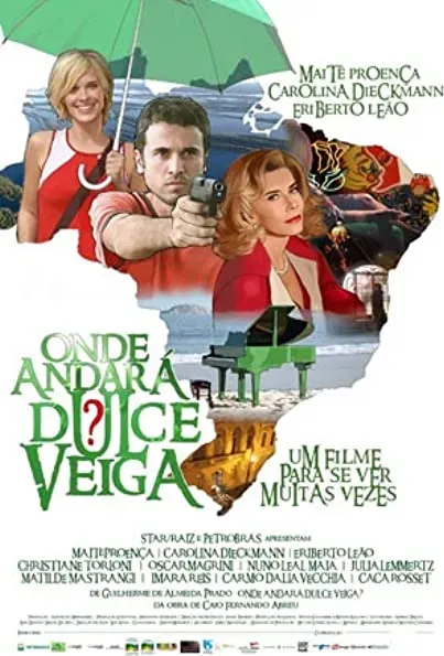 Onde Andará Dulce Veiga?