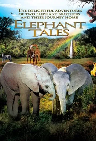 Elephant Tales