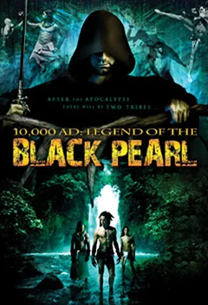 10,000 A.D.: The Legend of a Black Pearl