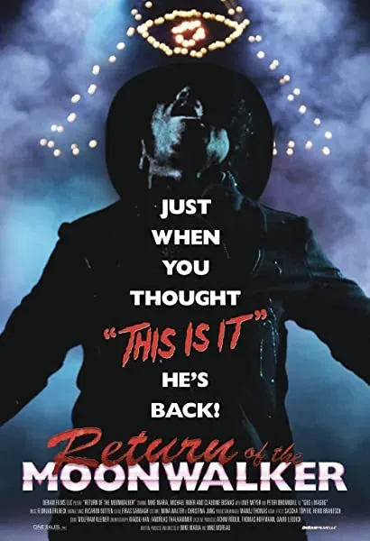 Return of the Moonwalker