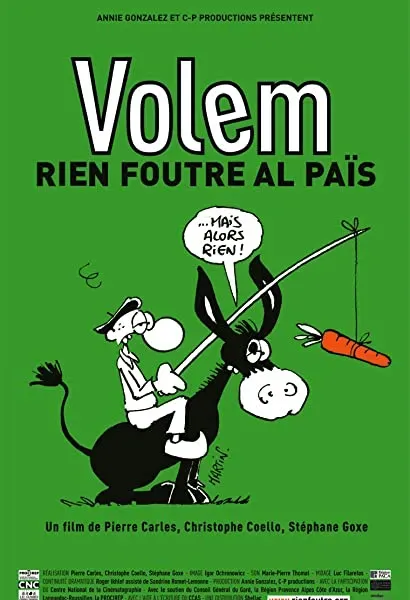 Volem rien foutre al païs