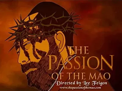 The Passion of the Mao