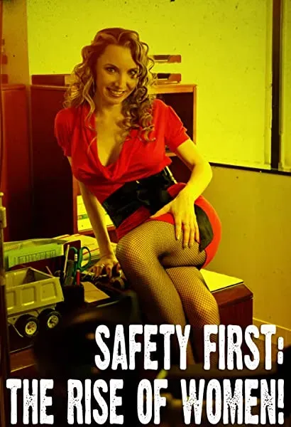 Safety First: The Rise of Women!