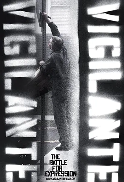 Vigilante Vigilante: The Battle for Expression