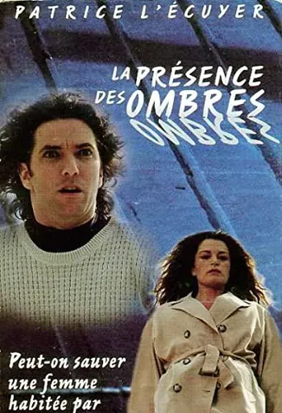 La présence des ombres