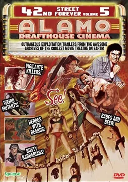 42nd Street Forever, Volume 5: The Alamo Drafthouse Edition