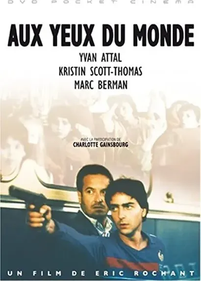 Aux yeux du monde