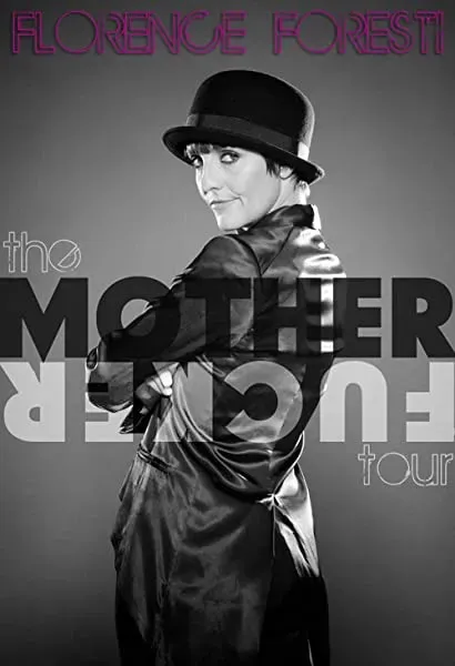 Florence Foresti: Mother Fucker