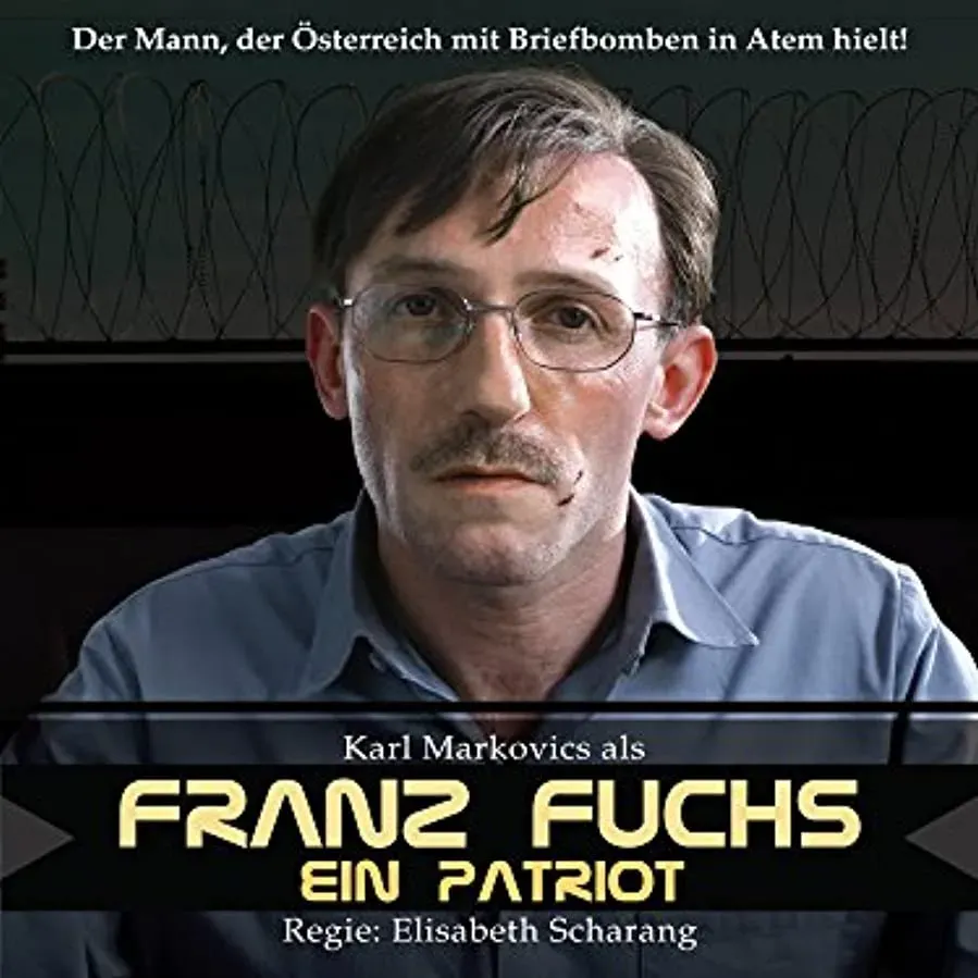 Franz Fuchs - Ein Patriot online