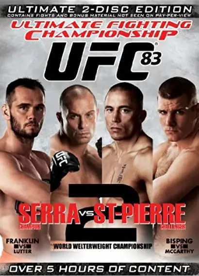 UFC 83: Serra vs. St. Pierre 2