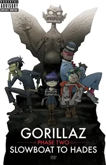 Gorillaz: Phase Two - Slowboat to Hades