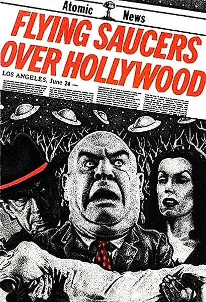 Flying Saucers Over Hollywood: The 'Plan 9' Companion